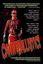 Watch CanniBallistic! Movie25