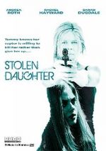 Watch Stolen Daughter Movie25