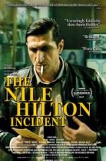 Watch The Nile Hilton Incident Movie25
