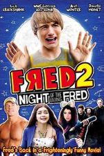 Watch Fred 2: Night of the Living Fred Movie25
