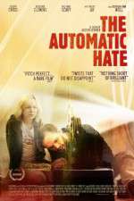 Watch The Automatic Hate Movie25
