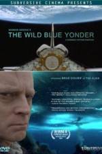 Watch The Wild Blue Yonder Movie25