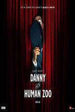 Watch Danny and the Human Zoo Movie25