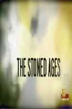 Watch History Channel The Stoned Ages Movie25