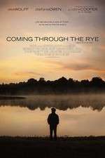 Watch Coming Through the Rye Movie25
