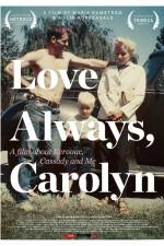 Watch Love Always Carolyn Movie25