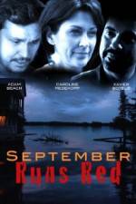 Watch September Runs Red Movie25