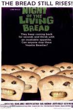 Watch Night of the Living Bread Movie25