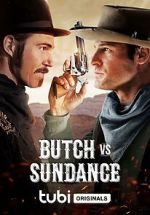 Watch Butch vs. Sundance Movie25