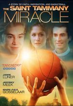 Watch The St. Tammany Miracle Movie25