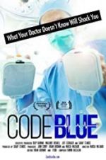 Watch Code Blue: Redefining the Practice of Medicine Movie25