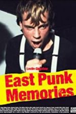Watch East Punk Memories Movie25