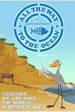 Watch All the Way to the Ocean Movie25