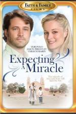 Watch Expecting a Miracle Movie25
