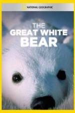 Watch The Great White Bear Movie25