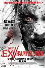 Watch My Ex Haunted Lover Movie25