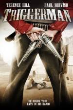 Watch Triggerman Movie25