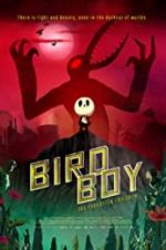 Watch Birdboy: The Forgotten Children Movie25