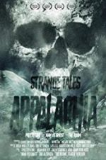 Watch Strange Tales from Appalachia Movie25