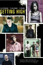 Watch Getting High Movie25
