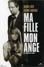 Watch Ma fille mon ange Movie25