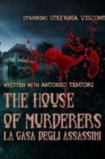 Watch The house of murderers Movie25