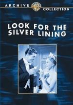 Watch Look for the Silver Lining Movie25