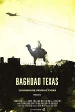 Watch Baghdad Texas Movie25