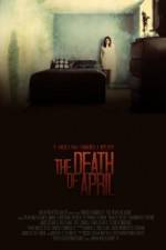 Watch The Death of April Movie25
