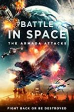 Watch Battle in Space: The Armada Attacks Movie25