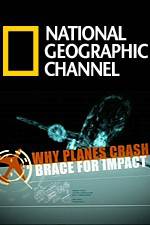 Watch Why Planes Crash Brace for Impact Movie25