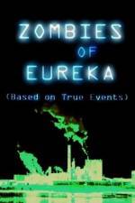 Watch Zombies of Eureka Movie25