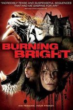 Watch Burning Bright Movie25