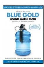 Watch Blue Gold: World Water Wars Movie25