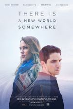 Watch There Is a New World Somewhere Movie25