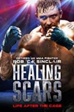 Watch Healing Scars Movie25