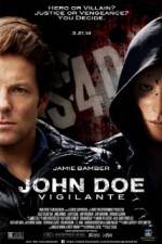 Watch John Doe: Vigilante Movie25
