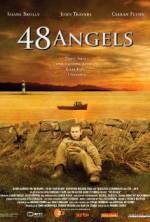 Watch 48 Angels Movie25