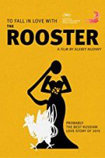 Watch The Rooster Movie25