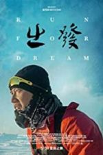 Watch Run for dream Movie25