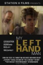 Watch My Left Hand Man Movie25