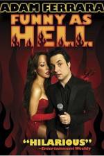 Watch Adam Ferrara: Funny As Hell Movie25