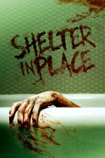 Watch Shelter in Place Movie25
