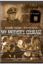 Watch My Mother's Courage Movie25
