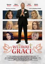 Watch Without Grace Movie25