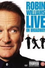 Watch Robin Williams: Live on Broadway Movie25
