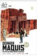Watch Dernier maquis Movie25