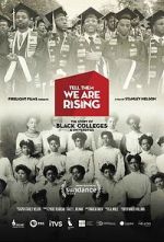 Watch Tell Them We Are Rising: The Story of Black Colleges and Universities Movie25