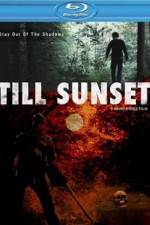 Watch Till Sunset Movie25