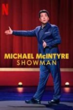 Watch Michael McIntyre: Showman Merdb